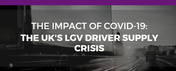 COVID-19 Impact - UK's HGV Driver Shortage