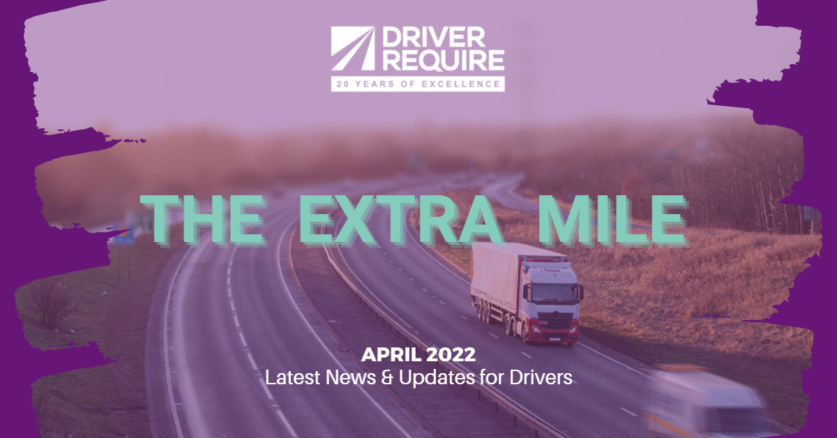 Driver Require April 2022 The Extra Mile 