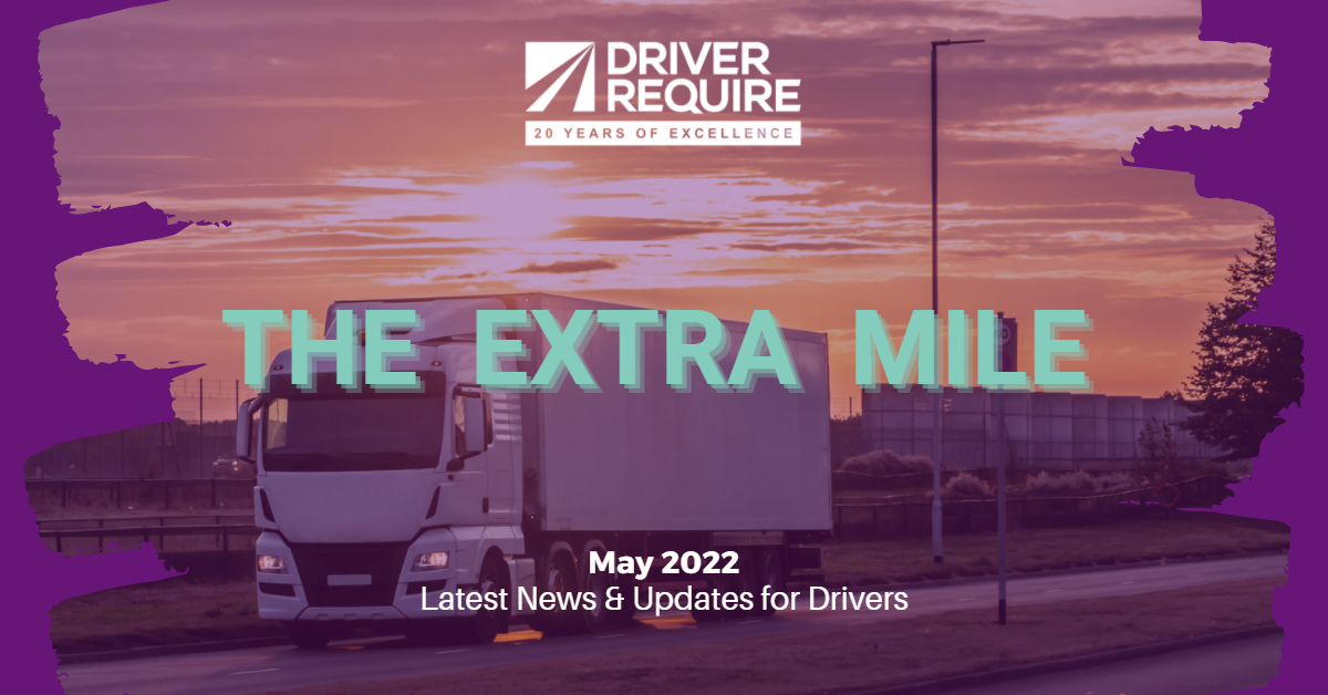 Driver Require May 2022 The Extra Mile 
